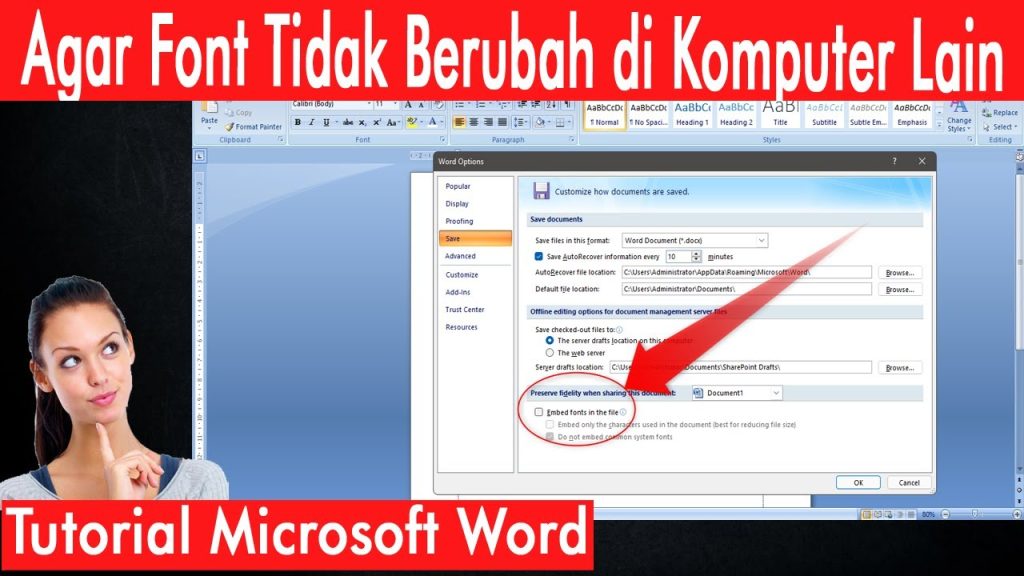 Cara Agar Font Word Tidak Berubah Saat Buka File di Komputer Lain, 5 Langkah Ternyata Semudah Ini Cara Agar Font Word Tidak Berubah Saat Buka File di Komputer Lain, 5 Langkah Ternyata Semudah Ini