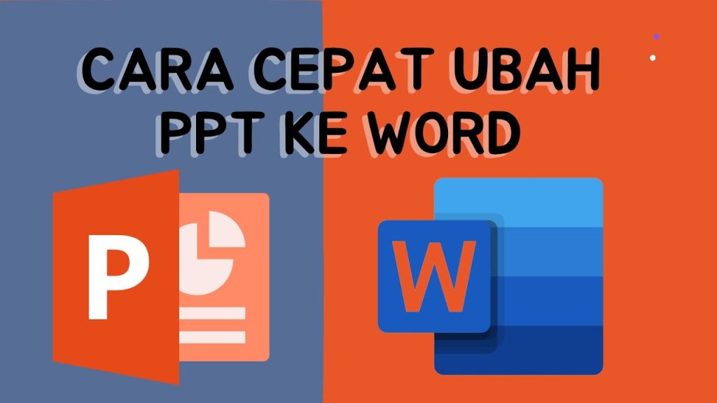 Cara Ubah Porpoint ke Word Tanpa Ribet, 3 Langkah Ini Terbukti Paling Cepat di 2026